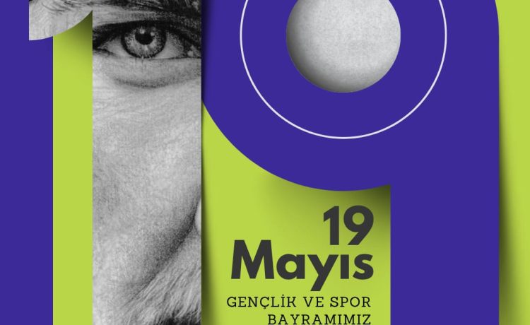 19 Mayıs Atatürk’ü Anma, Gençlik ve Spor Bayramı: Geleceğe Umutla Yürüyen Gençlik